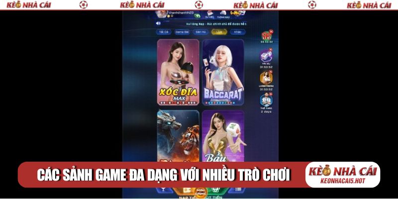 Các sảnh game đa dạng với nhiều trò chơi nổi bật